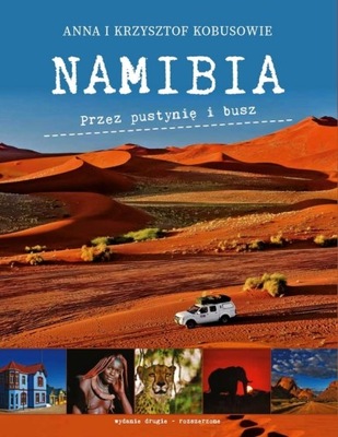 Namibia Przez pustynię i busz TravelPhoto