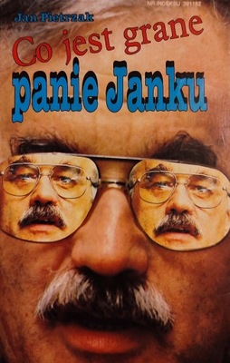 CO JEST GRANE PANIE JANKU JAN PIETRZAK AUTOGRAF!!!