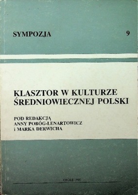 Klasztor w kulturze średniowiecznej Polski