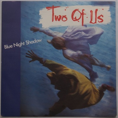 TWO OF US - BLUE NIGHT SHADOW - EX-