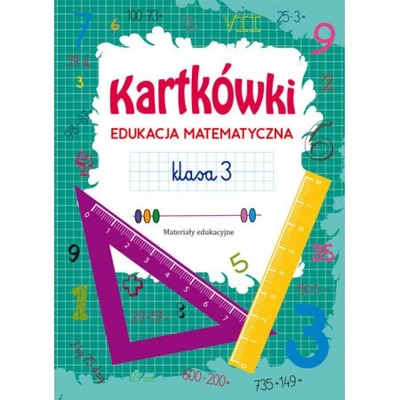 Kartkówki Edukacja matematyczna Klasa 3 Guzowska