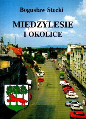 Międzylesie i okolice - Stecki