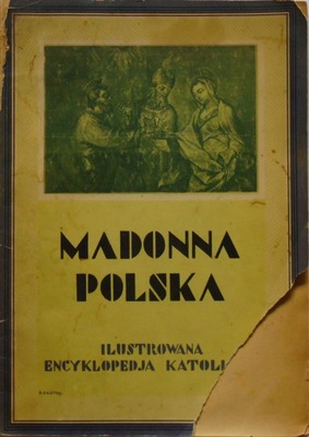 Madonna Polska 1929 Ilustrowana Encyklopedia Katol