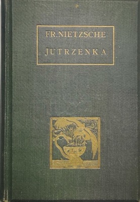 Jutrzenka Fryderyk Nietzsche