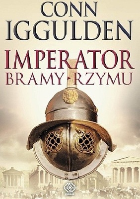 Imperator Bramy Rzymu Conn Iggulden