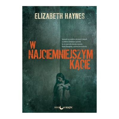 W najciemniejszym kącie. Elizabeth Haynes U