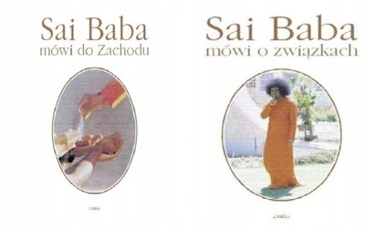 Sai Baba mówi do Zachodu+Sai Baba mówi o związkach