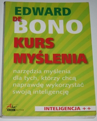 EDWARD DE BONO, KURS MYŚLENIA