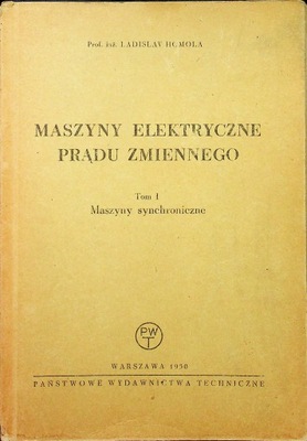 Maszyny elektryczne prądu zmiennego I 1950 r