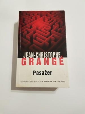 Pasażer Jean-Christophe Grange thriller kryminał