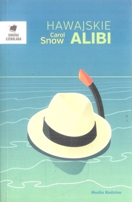 Hawajskie alibi Carol Snow