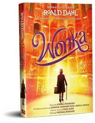 Wonka, Pounder Sibeal, Roald Dahl - Roald Dahl