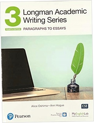 Longman Academic Writing Series 3. Paragrahs to