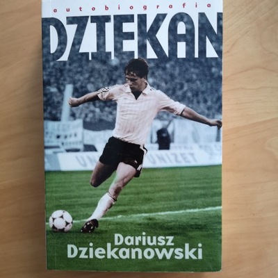 Dariusz Dziekanowski Dziekan Dedykacja Autograf !