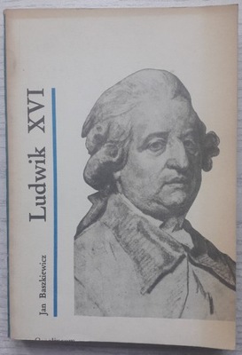 Ludwik XVI, Jan Baszkiewicz