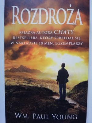 ROZDROŻA - WM. PAUL YOUNG