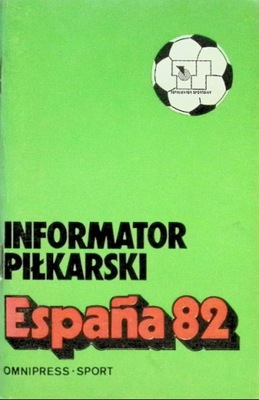 Informator piłkarski Espana 82