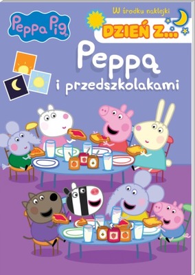 Świnka Peppa. Dzień z.. Peppą i przedszkolakami -