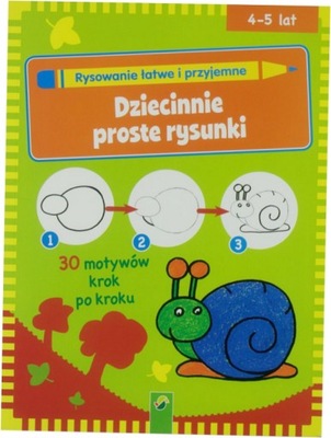 Dziecinnie proste rysunki