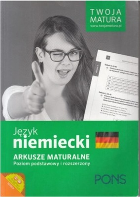 JĘZYK NIEMIECKI ARKUSZE MATURALNE PONS