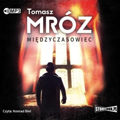 MIĘDZYCZASOWIEC AUDIOBOOK TOMASZ MRÓZ