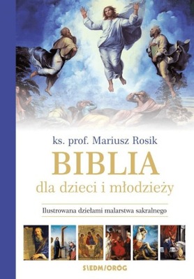 Biblia dla dzieci i młodzieży ilustrowana -