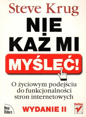 Nie każ mi myśleć! - Steve Krug