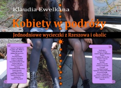 Kobiety w podróży. Jednodniowe wycieczki...