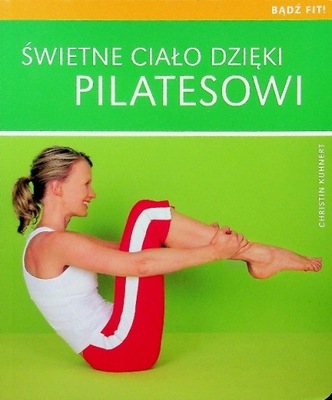 Świetne ciało dzięki pilatesowi