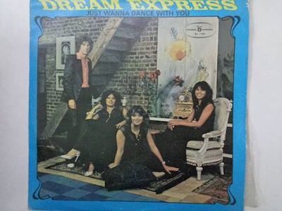 Just wanna dance with you - Dream Express