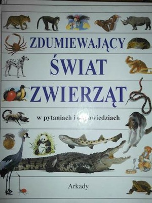 Zdumiewający świat zwierząt - Ch. Maynard