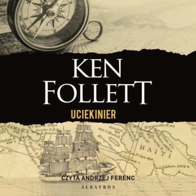 Uciekinier - Ken Follett (audiobook)