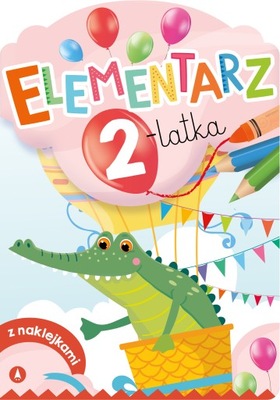 Elementarz 2-latka z Naklejkami Zagadki dwulatka