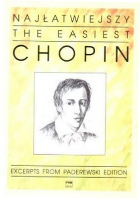 Najłatwiejszy Chopin na fortepian PWM - Chopin