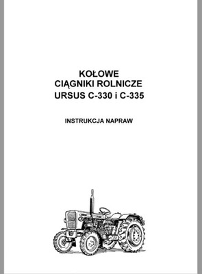 ИНСТРУКЦИЯ РЕМОНТА URSUS C-330 I C-335 фото