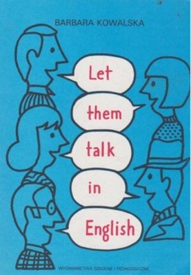 Let them talk in English