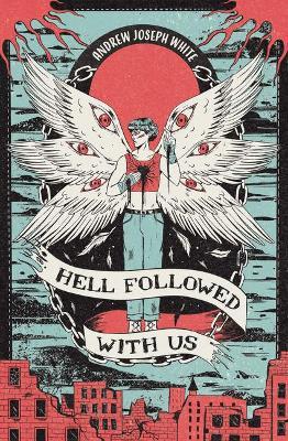 Hell Followed with Us