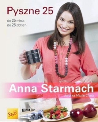 Anna Starmach - Pyszne 25