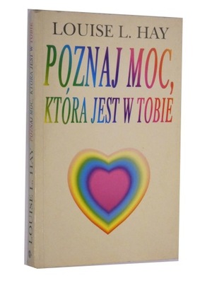 Poznaj moc która jest w tobie Hay