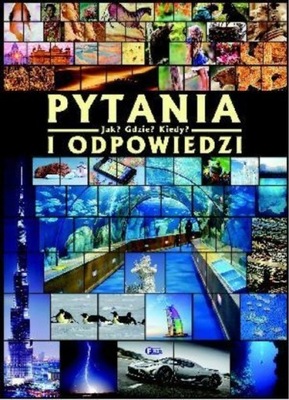 Pytania i odpowiedzi Jak Gdzie Kiedy