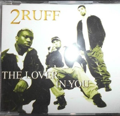 The Lover In You - 2Ruff 573 605 2 CD album