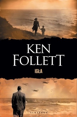 Ken Follett - Igła