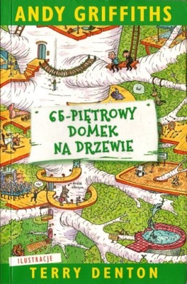 65-piętrowy domek na drzewie - Andy Griffiths