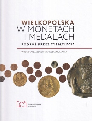 Wielkopolska moneta medale medalierstwo numizmatyka katalog plakieta 350st