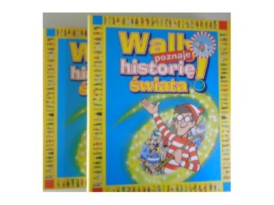 Wally poznaje historię świata nr 1-52- 2 segregatory
