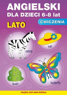 Angielski dla dzieci. Lato Ćwiczenia 6-8 lat