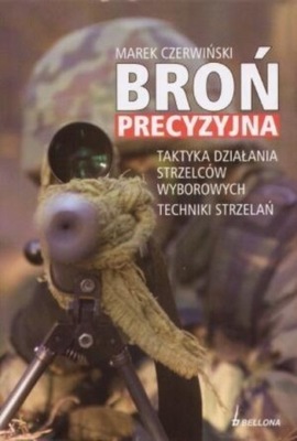 Marek Czerwiński - Broń precyzyjna