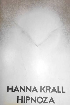 Hipnoza - Hanna Krall