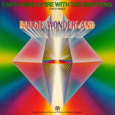 Earth Wind & Fire - With The Emotions – Boogie Wonderland