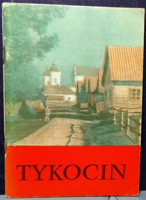 Tykocin, Jerzy Baranowski [WA-G - Kraków 1971]